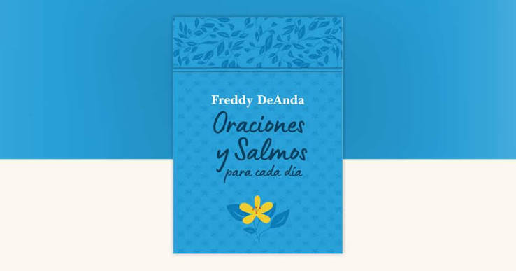 Libro, Oraciones Y Salmos Para Cada Mañana - Freddy DeAnda