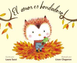 Libro El amor es bondadoso - Laura Sassi