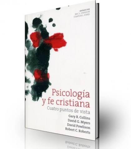 Libro Psicología y fe cristiana -  Gary R. Collins