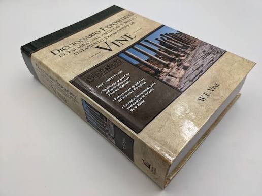 Diccionario Expositivo De Palabras Del Nuevo Y Antiguo Testamento - W.E. Vine