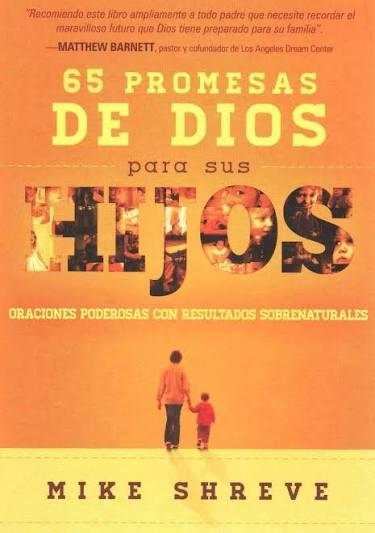 Libro 65 Promesas De Dios Para Sus Hijos - Mike Shreve
