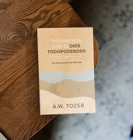 Libro Devocional Encuentros Con El Dios Todopoderoso: Un Devocionario De 365 Días,  A.W. Tozer