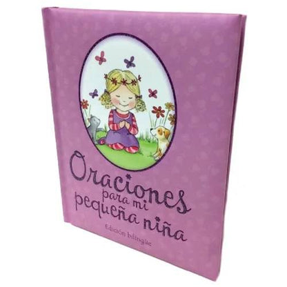 Oraciones para mi pequeña niña - Edición bilingüe