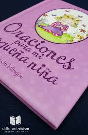Oraciones para mi pequeña niña - Edición bilingüe