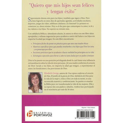 Una Madre Conforme Al Corazón De Dios  - Elizabeth George