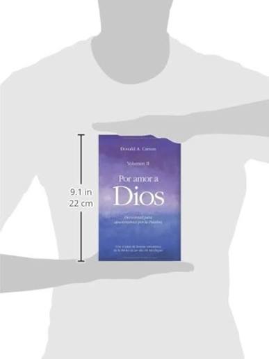 Libro Por amor a Dios II Devocional para apasionarnos por la palabra de Dios -  Donald Carson