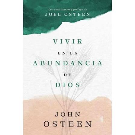 Libro Vivir En La Abundancia De Dios - John Osteen