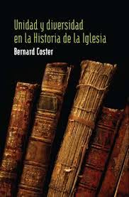 Libro Unidad y diversidad en la historia - Bernard Coster