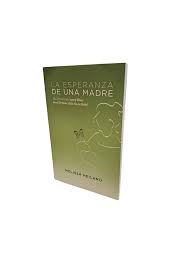 Libro Devocional La Esperanza De Una Madre - Melissa Heiland