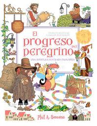 Libro El Progreso Del Peregrino Una Aventura Ilustrada Para Niños – John Bunyan
