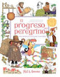 Libro El Progreso Del Peregrino Una Aventura Ilustrada Para Niños – John Bunyan