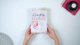 Libro Desde El Corazón De Una Madre - Dayna Monteagudo