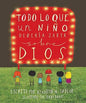 Libro Todo Lo Que Un Niño Debería Saber Sobre Dios - Kenneth N. Taylor