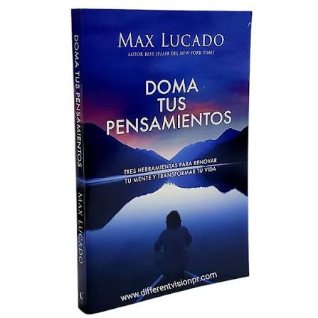 Libro Doma Tus Pensamientos - Max Lucado