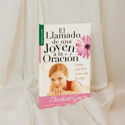 Libro El Llamado de la Joven a la Oracion - Elizabeth George