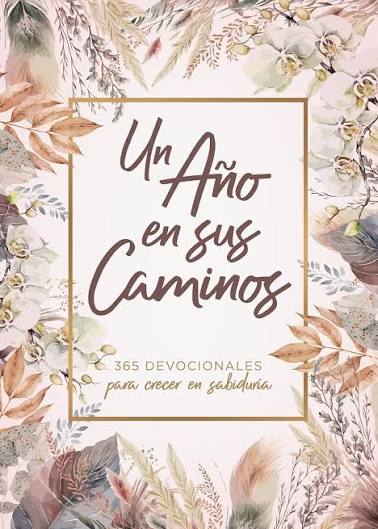 Libro Un Año En Sus Caminos