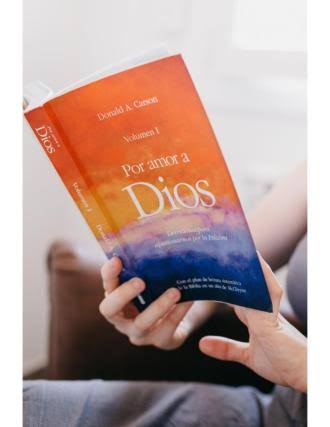 Libro Por Amor A Dios Vol I Devocional para apasionarnos por la Palabra - Donald A. Carson