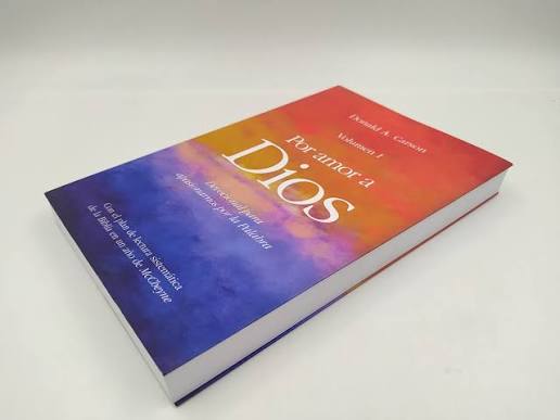 Libro Por Amor A Dios Vol I Devocional para apasionarnos por la Palabra - Donald A. Carson