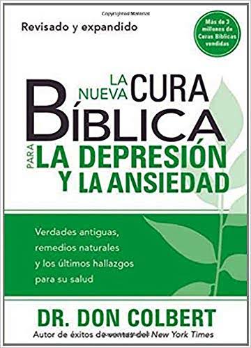 Libro La Nueva Cura Biblica Para La Depresion Y Ansiedad - Don Colbert