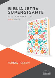 Biblia, Letra Supergigante Edición 2023, Floreada, Rvr 1960