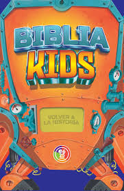 Biblia Kids: Volver, Historia -  Danilo Montero & Gloriana Montero /  Lucas Leys