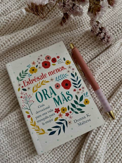 Libro, Devocional Estrésate Menos, Ora Más -  Donna K Maltese