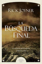 La Búsqueda Final - Rick Joyner