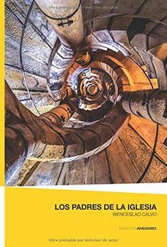 Libro Los padres de la iglesia - Wenceslao Calvo