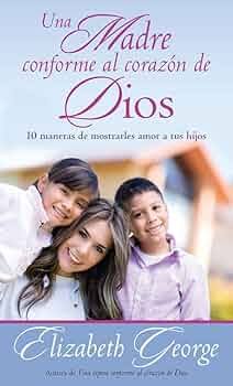 Libro Una Madre Conforme Al Corazón De Dios, Bolsillo, Elizabeth George