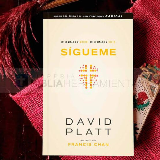 Libro Sígueme - David Platt