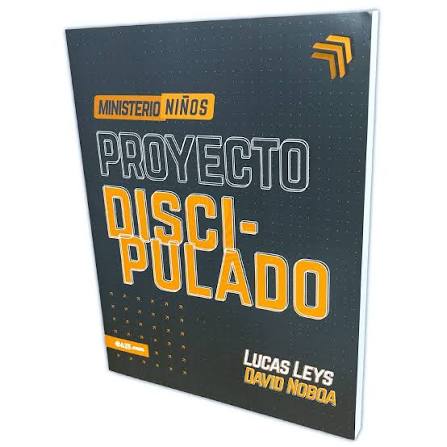 Proyecto Discipulado Niños - Lucas Leys - Tr