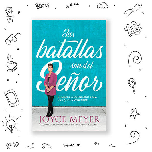 Sus Batallas Son Del Señor - Joyce Meyer