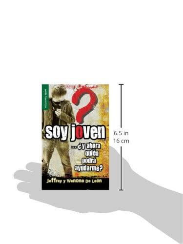 Libro Soy Joven ...¿Y Ahora Quién Podrá Ayudarme?