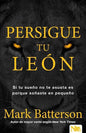 Libro Persigue Tu León, Mark Batterson