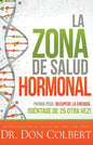 Libro La Zona De La Salud Hormonal - Dr. Don Colbert