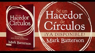 Libro El Hacedor De Círculos -  Mark Batterson