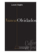 Libro Nunca Olvidados, Louie Giglio
