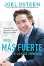 Libro Eres Más Fuerte De Lo Que Piensas / Tapa Rústica - Joel Osteen