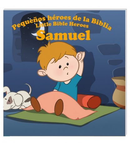 Libro Pequeños Héroes De La Biblia: Samuel